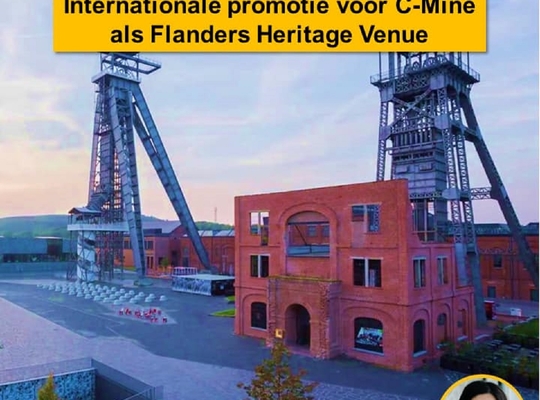 C-Mine Genk gepromoot als Flanders Heritage Venue